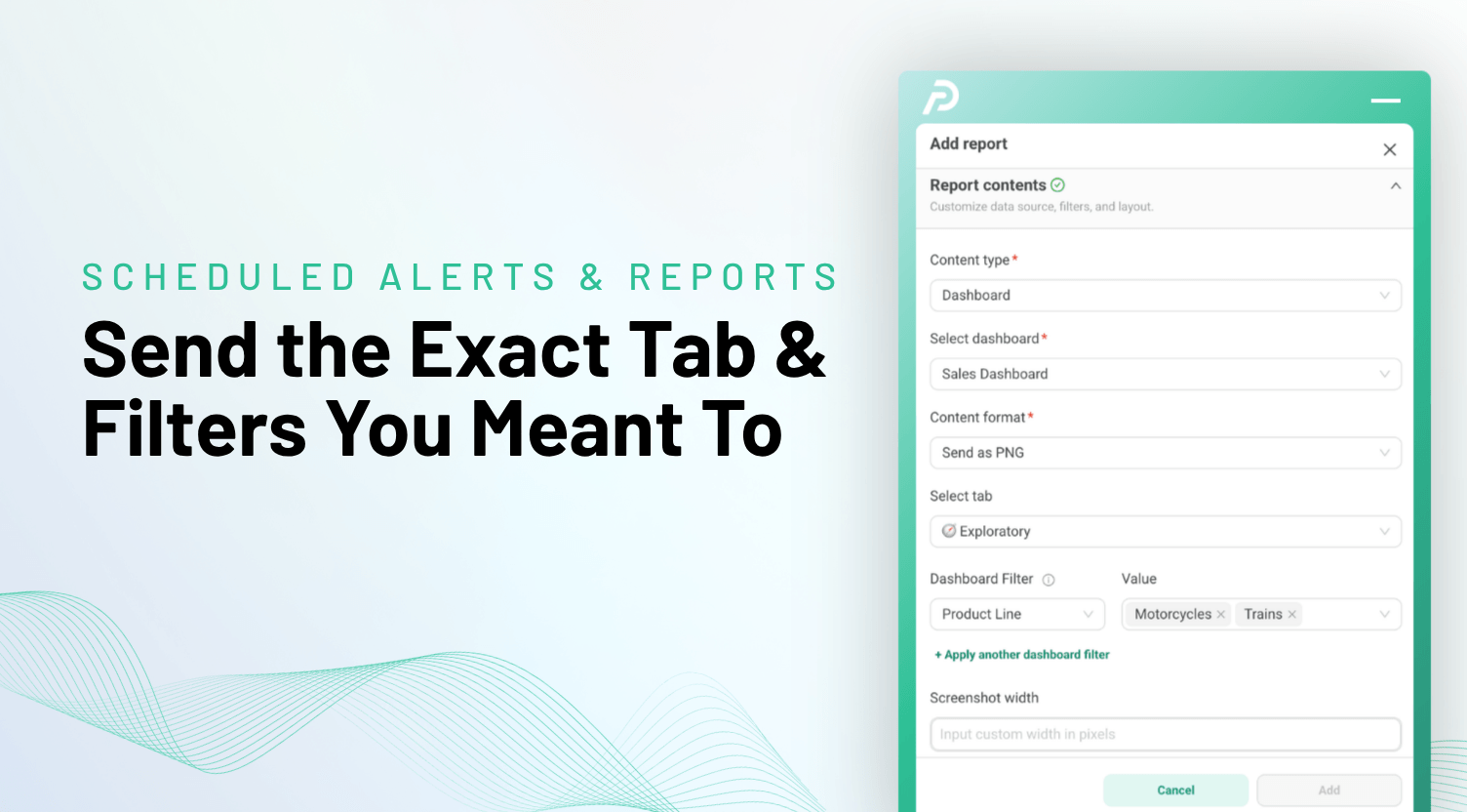 Scheduled Reports Now Deliver Filtered, Tabbed Dashboards