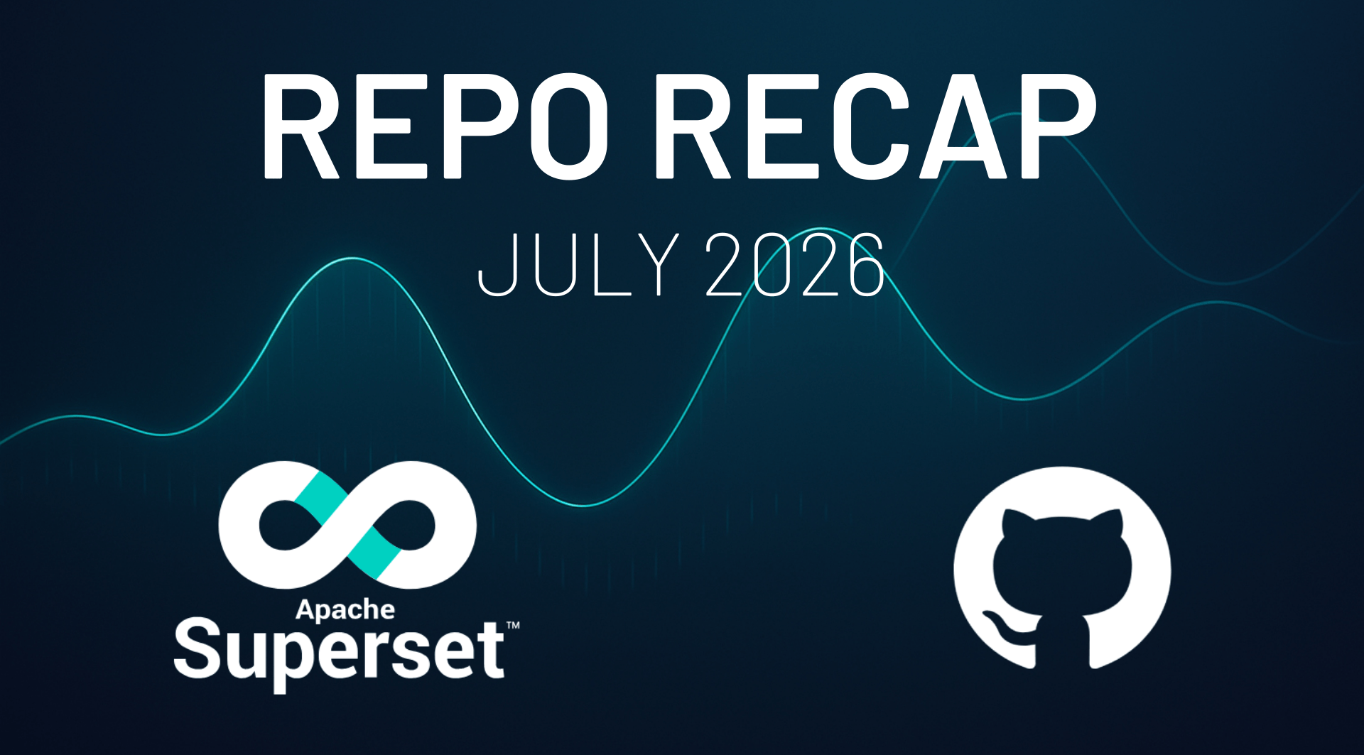 Apache Superset Repo Recap: July 2026